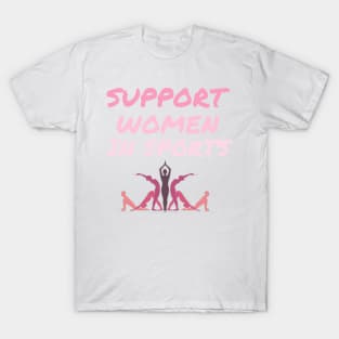 Support women in sports T-Shirt